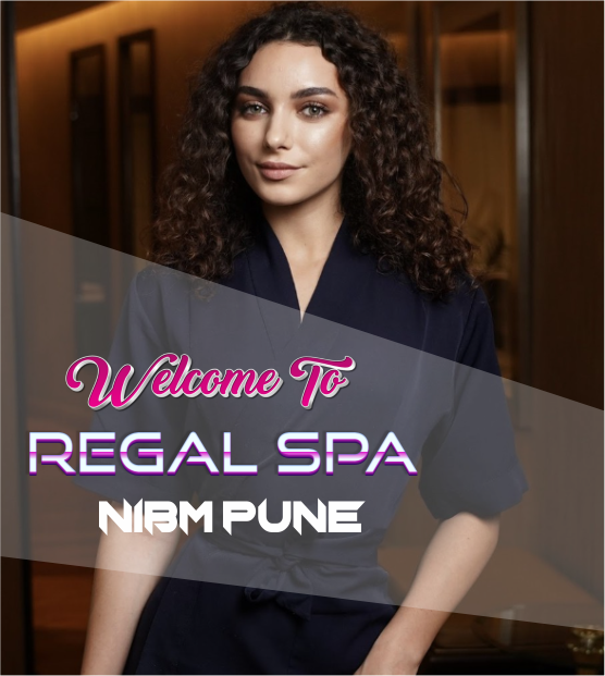 Regal Spa NIBM Pune